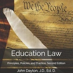 🍖PDF <eBook> Education Law Principles Policies and Practice Second Edition 🍖