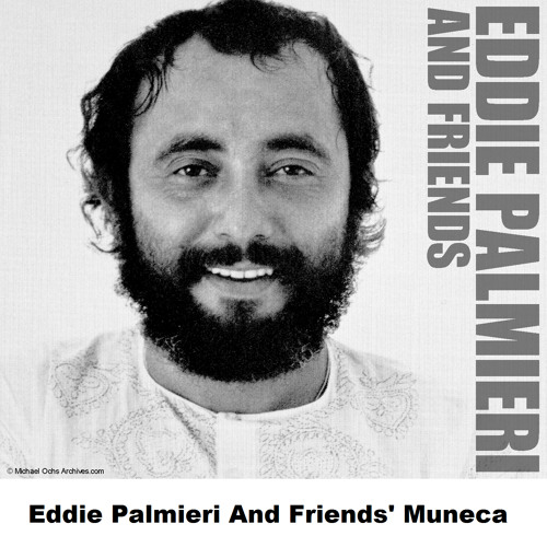 Stream Chocolate Ice Cream Original by Eddie Palmieri and Friends