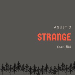 Agust D - Strange - BTS - RM