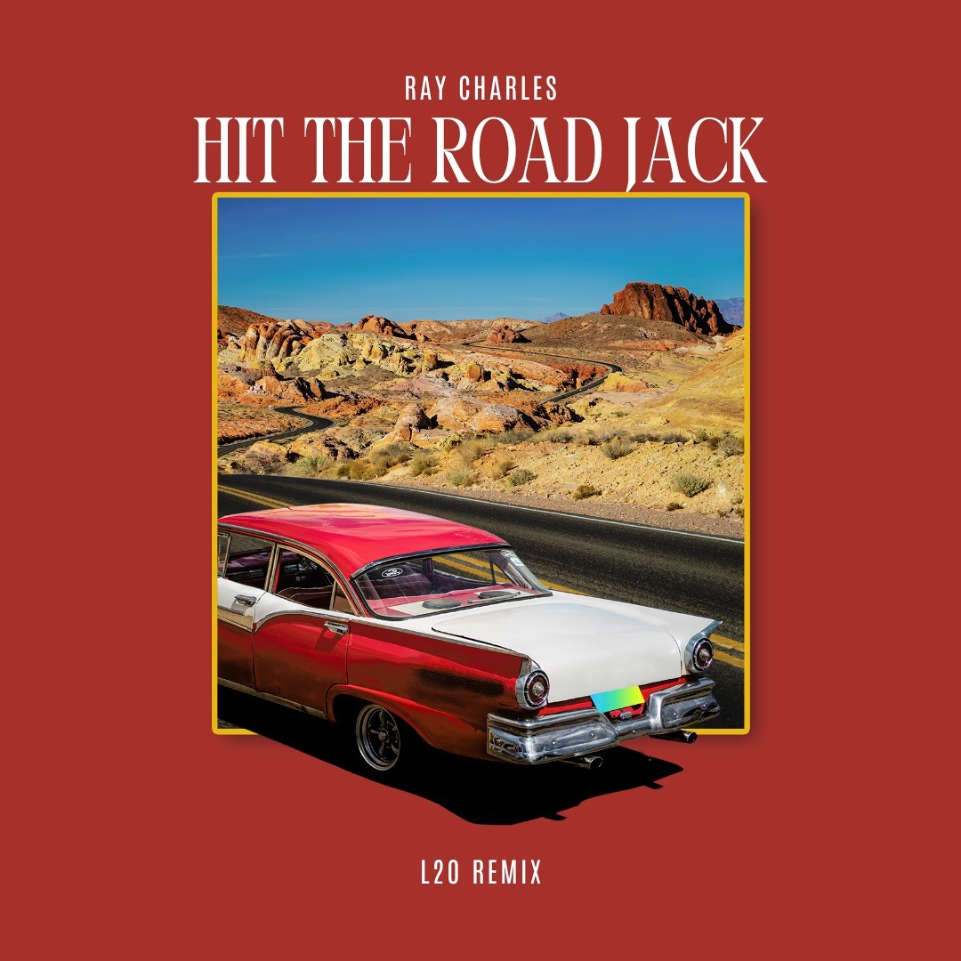 Stream Ray Charles - Hit The Road Jack (L2O Remix) (Radio