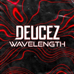 Deucez - Wavelength [Free Download]