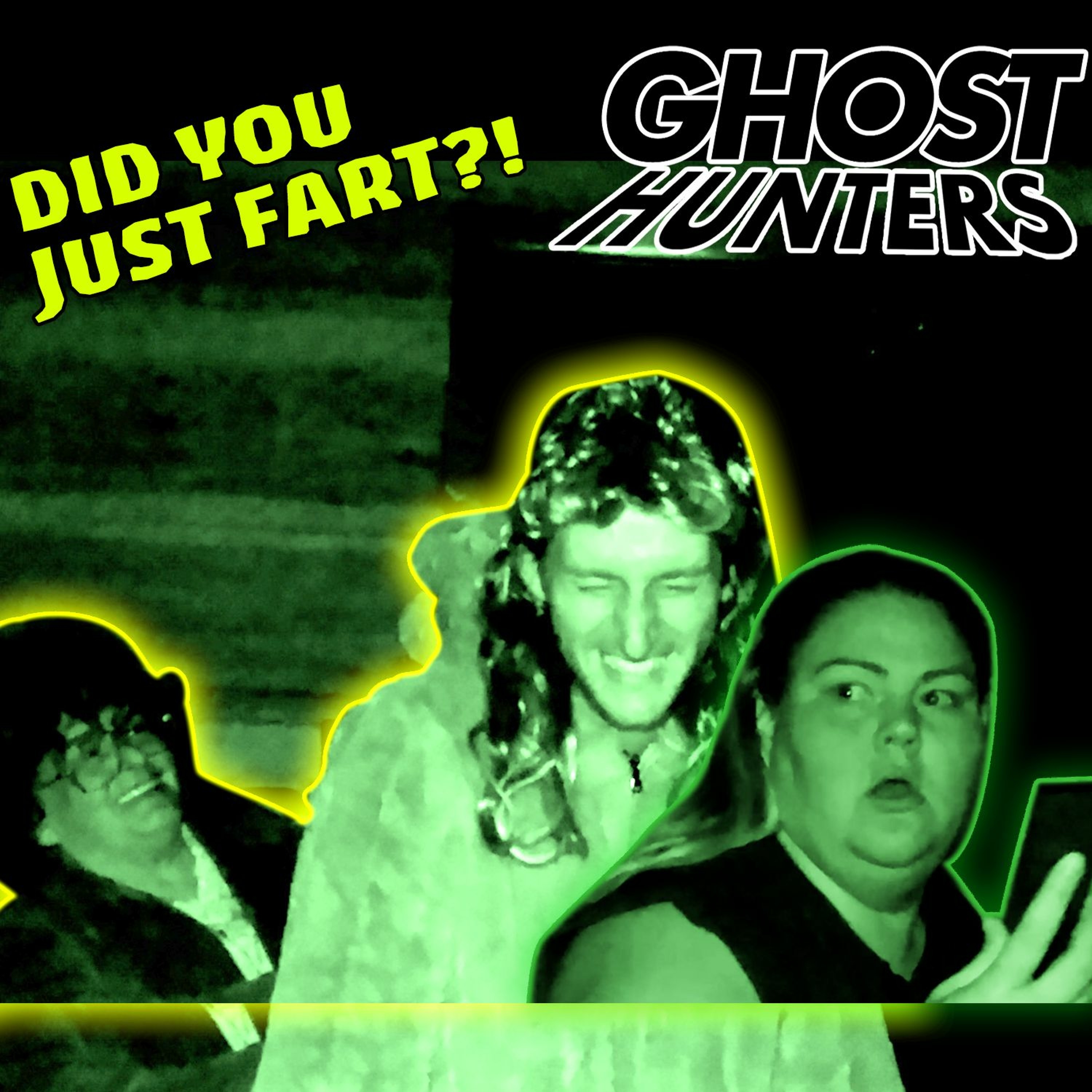 Ghost Hunters w/ Trailer Trash Tammy, Crystal & Dave Gunther + BLOOPERS