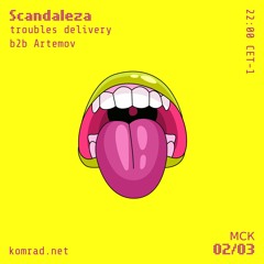 Scandaleza 002 Artemov b2b troubles delivery