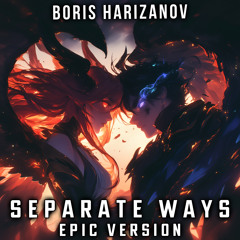Separate Ways (EPIC VERSION) [feat. Stephen Cooper]