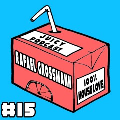 Juicy Podcast#15: Rafael Großmann