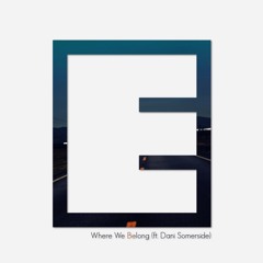 Equalize - Where We Belong feat. Dani Somerside (D.E.L.? Remix)