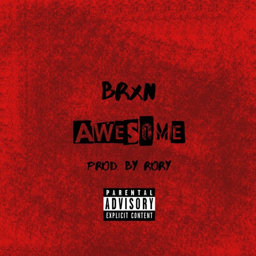 Awesome (prod. by Rory)