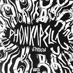 STTRBSTN - PHONKAPELLA [Free For All]