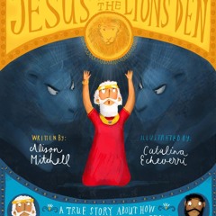 READ [PDF] Jesus and the Lions' Den (Tales That Tell the Truth) bestse