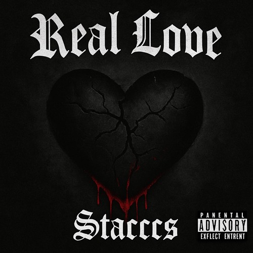 STACCCS - REAL LOVE