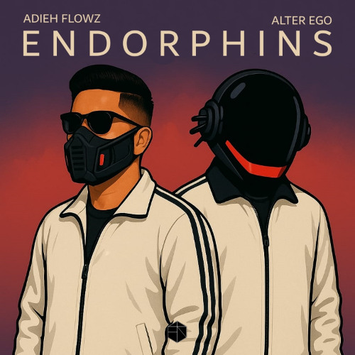 Adieh Flowz, Alter Ego - Endorphins