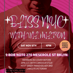 BLISS NYC with Wil Milton 10.25.25