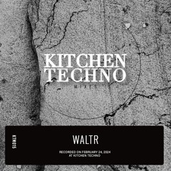 Waltr at KITCHEN TECHNO l Vibrant Raw Techno