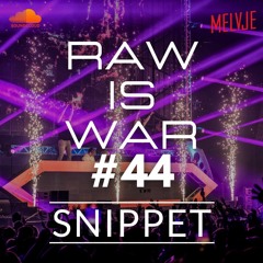 Raw Is War #44 SNIPPET