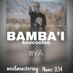 Iliya - Bambai Koocooloo.mp3