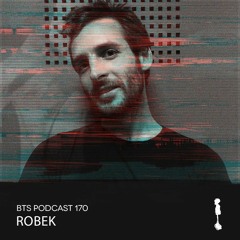 BTS Podcast 170 - Robek