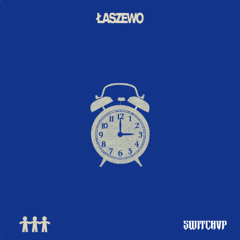Łaszewo - 3am (SwitchVp Remix)
