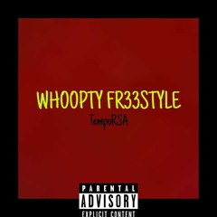Whoopty(Freestyle)