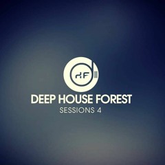 Dee House Forest Chapter 34 (Compiled By Euphoria Da DJ).mp3