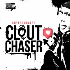 $hyfromdatre x Clout Chaser