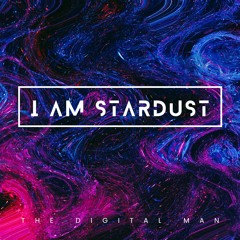 I Am Stardust