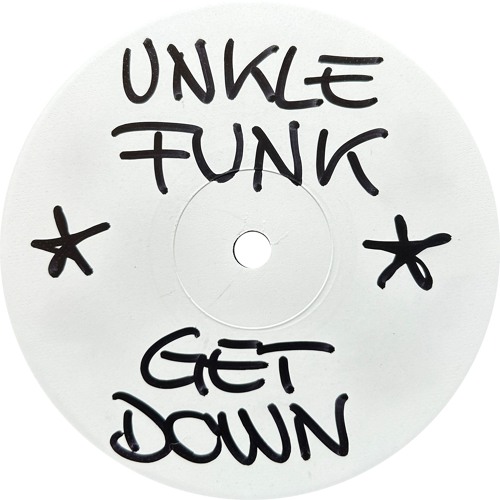 Unkle Funk No.1 - Get Down (1999)