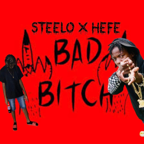 Bad B*tch x Hefe Zhai