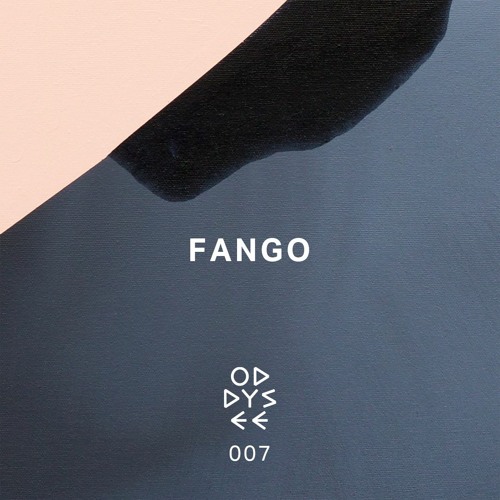 Oddysee 007 | 'TH310' by Fango
