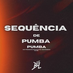 Sequencia De Pumba Pumba - Mc Pequeno Diamante E Mc Pânico ( DJ BL )