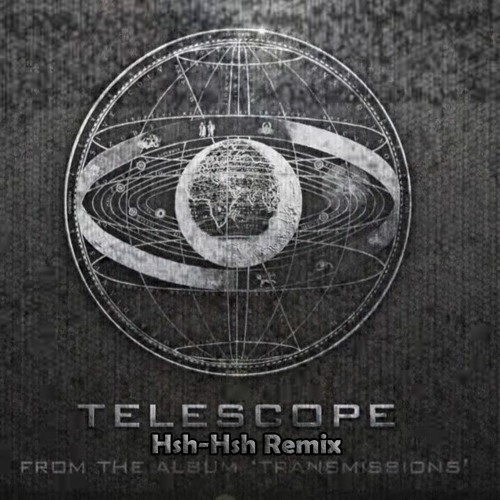Stream Starset - Telescope (Hsh-Hsh Remix) by Hsh-Hsh | Listen online for  free on SoundCloud