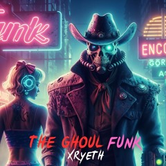 The Ghoul Encore - Funk Edition Vol.1