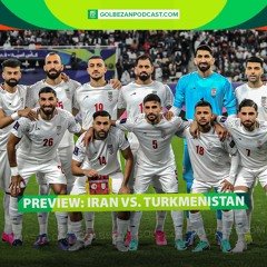 Preview: Iran vs Turkmenistan