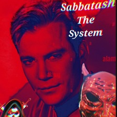 Sabbatash The System