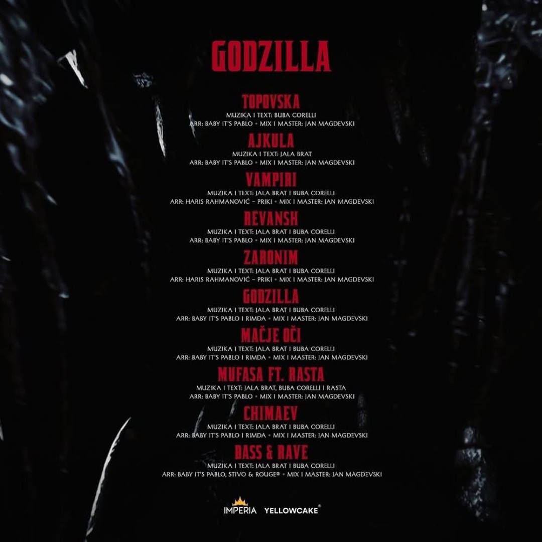 Godzilla Jala Stream JALA BRAT BUBA CORELLI - GODZILLA ALBUM MIX by waaffleees ...