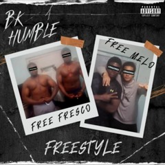 Bk Humble - Freestyle