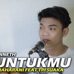 TETAP UNTUKMU - ANNETH (LIRIK) COVER BY NABILA MAHARANI FEAT TRI SUAKA