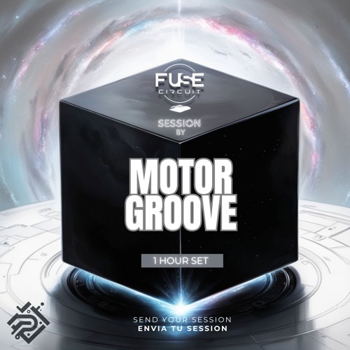 MOTOR GROOVE @ FUSE CIRCUIT X PANDORA BOX RECORDS .WAV