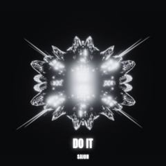 DO IT - SAION
