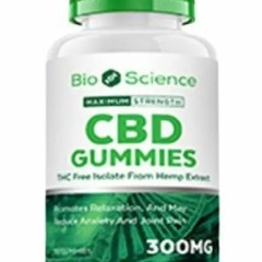 BioScience CBD Gummies Reviews For Sale?