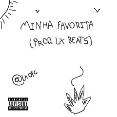 Lx Beats - Minha Favorita (guia)