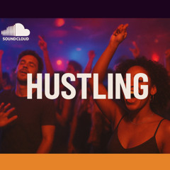 HUSTLING