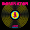 Armin van Buuren vs Human Resource - Dominator (Bass Modulators Extended Remix)