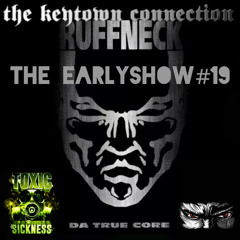 THE KEYTOWN CONNECTION / THE EARLY SHOW #19 ON TOXIC SICKNESS / MARCH / 2025