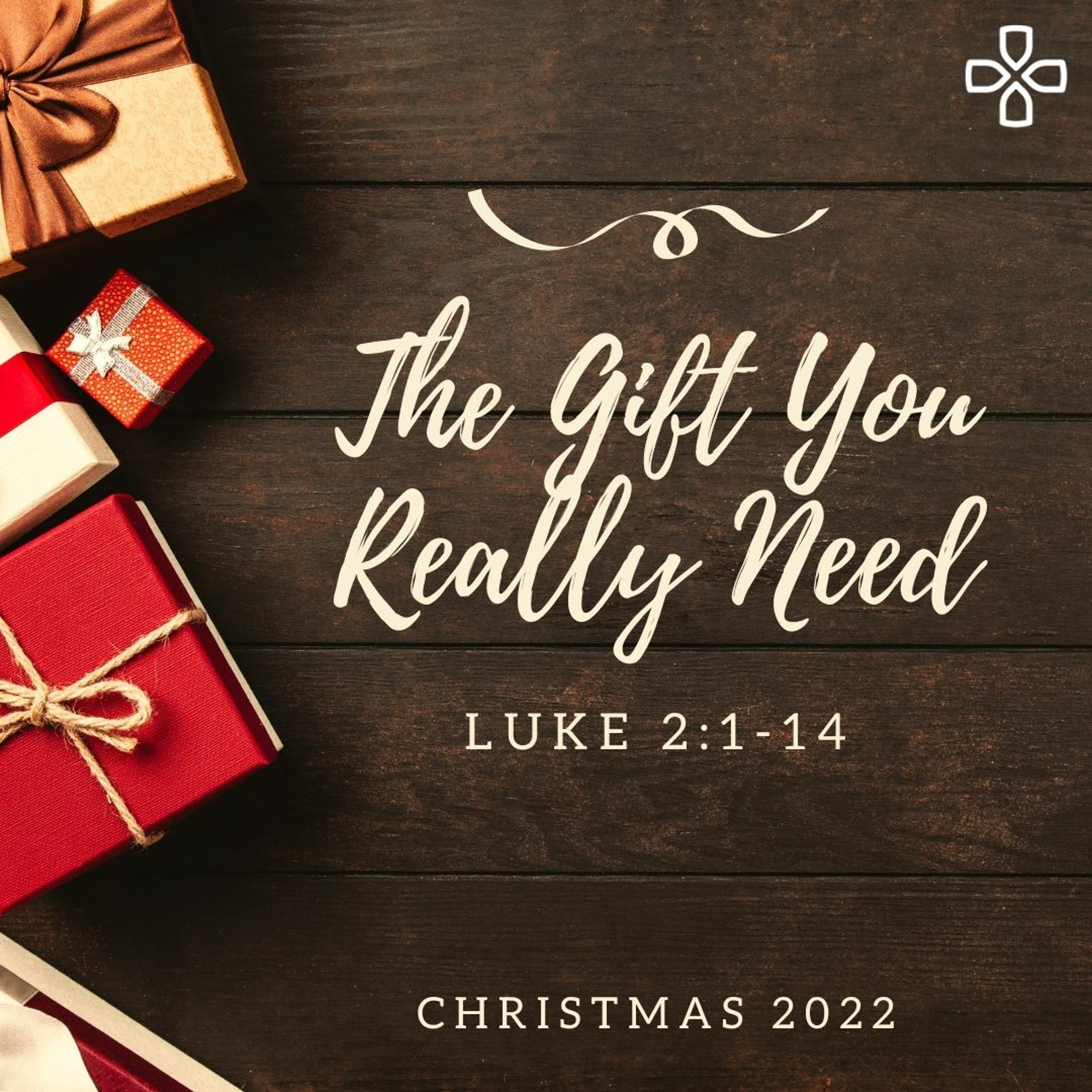 The Gift You Really Need | Luke 2:1-14 | 04/12/22 | Peter Bowley