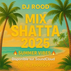 MIX SHATTA 2025