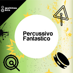 Percussivo Fantastico - Preview