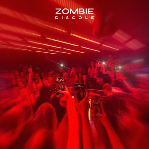 Discole - Zombie (In Your Head)