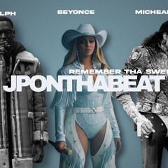 Dolph x Beyoncé x Micheal Jackson - Remember Tha Sweet Honey prod JPONTHABEAT