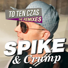 To Ten Czas (Remix) [feat. Crump]