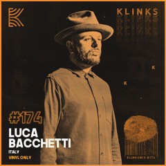 Luca Bacchetti (Italy) |  [Vinyl Only]  Exclusive Mix 174